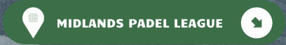 MIDLANDS PADEL LEAGUE