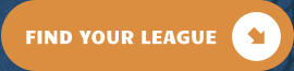 FIND YOUR LEAGUE