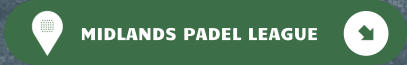MIDLANDS PADEL LEAGUE