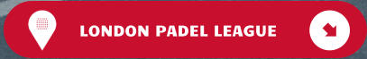 LONDON PADEL LEAGUE