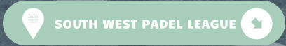 SOUTH WEST PADEL LEAGUE