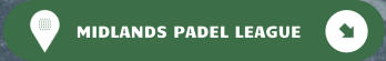 MIDLANDS PADEL LEAGUE