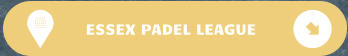 ESSEX PADEL LEAGUE