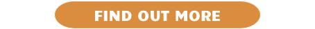 FIND OUT MORE