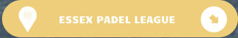 ESSEX PADEL LEAGUE
